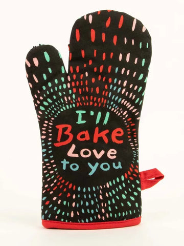 Blue Q Mitt- I'll Bake Love To You