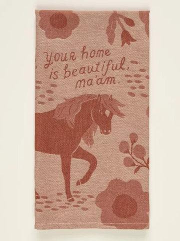 Blue Q Woven Towel- Your Home Is Beautiful, Ma'am