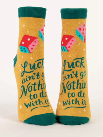 Blue Q Women Ankle Socks- Luck ain't got nothin' to do with it