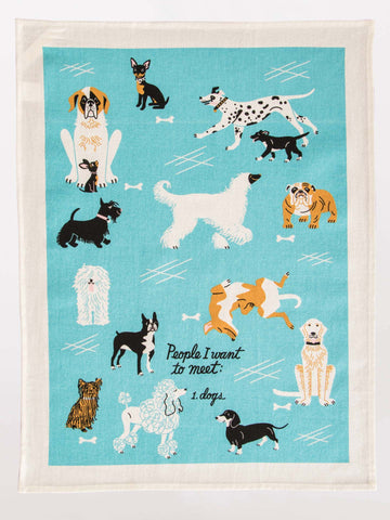 BlueQ Printed Dish Towel - People I Want to Meet...Dogs